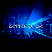 Better of Me