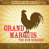 Grand Marquis: The Sun Session