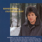 Ronnie Bowman: Cold Virginia Night