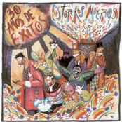 Los Toreros Muertos: 30 Años De Éxitos