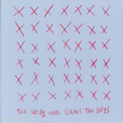 Count The Days by The Seedy Seeds