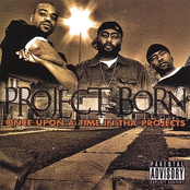 Project Born: Once Upon A Time In The Projects