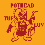 Tuf Luv by Pothead