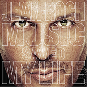 Music Saved My Life by Jean-roch