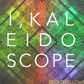 I, Kaleidoscope