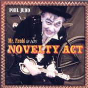 Mr. Phudd & His Novelty Act