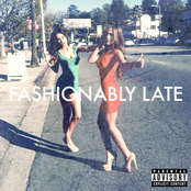 fashionably late