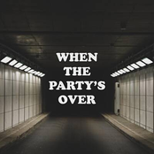 When the Party's Over