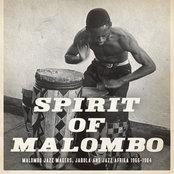 Spirit of Malombo: Malombo, Jabula, Jazz Afrika 1966-1984