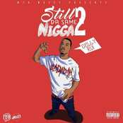 Still Da Same Nigga 2