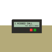 1 Missed Call (feat. DEAN & TABBER)