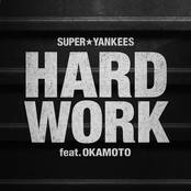 HARD WORK (feat. OKAMOTO)