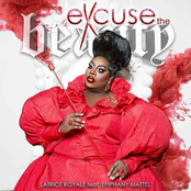 Excuse the Beauty (feat. Epiphany Mattel) - Single