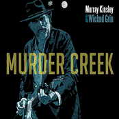 Murray Kinsley: Murder Creek