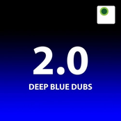 2 0 Deep Blue Dubs
