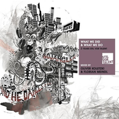 What We Did & What We Do - Best Of Three Years Stil Vor Talent