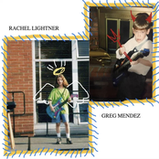 Greg Mendez: Greg Mendez / Rachel Lightner