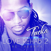 Tucka: Love Rehab 2