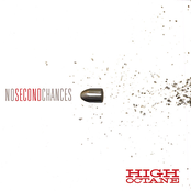 High Octane: No Second Chances