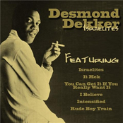 Intensified by Desmond Dekker