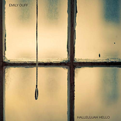 Emily Duff: HALLELUJAH HELLO
