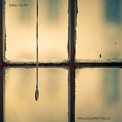 Emily Duff: Hallelujah Hello