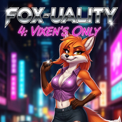 Fox-Uality 4: Vixens Only