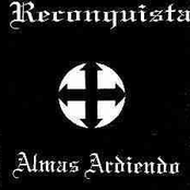 Reconquista: Almas ardiendo