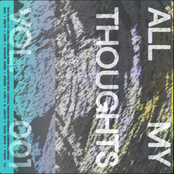 all my thoughts, Vol. 1