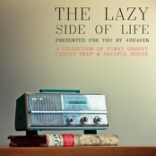 The Lazy Side of Life