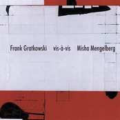 Frank Gratkowski Vis-a-Vis Misha Mengelberg