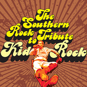 Sippin' Whiskey Out the Bottle - The Southern Rock Tribute to Kid Rock