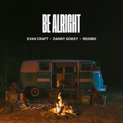 Evan Craft: Be Alright