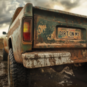 Dirt On My Truck