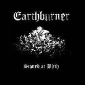 Earthburner: Stoned at Birth