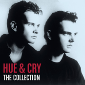 Hue and Cry: The Collection