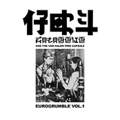 Eurogrumble Vol 1