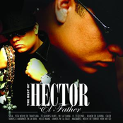 The Best Of Hector El Father