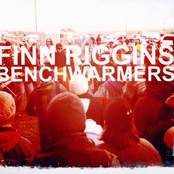 Finn Riggins: Benchwarmers