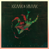 Where You Been by Kraak & Smaak