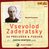 Zaderatsky: 24 Preludes & Fugues