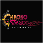 Chrono Trigger: Resurrection