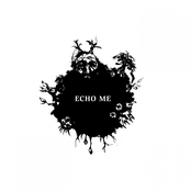 Echo Me (Album Version)