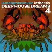 Lemongrassmusic In The Mix (Deep House Dreams 4)