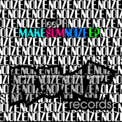 Make Sum Noize EP