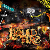 Liquid Fire