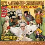 Steve Martin: Rare Bird Alert