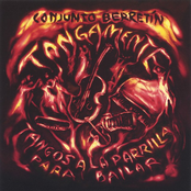 Tangamente: Tangos A La Parilla Para Bailar