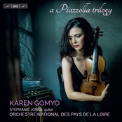 Karen Gomyo: A Piazzolla Trilogy