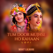 Tum Door Mujhse Ho Kahaan (Lo-Fi)